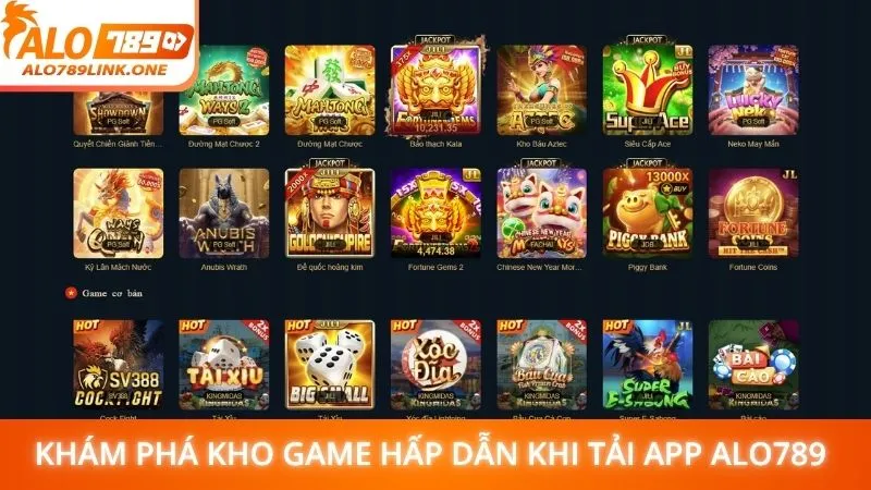 Khám phá kho game hấp dẫn khi tải app Alo789